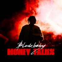 Blockbaby - Money Talks
