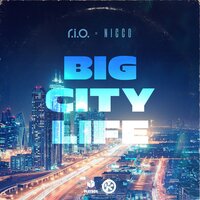 R.I.O. feat. Nicco - Big City Life