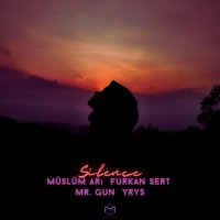 Müslüm Ari & Furkan Sert & Mr.Gun feat. YRYS - Silence