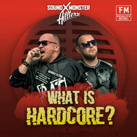 Sound-X-Monster feat. Hillterz - What Is Hardcore