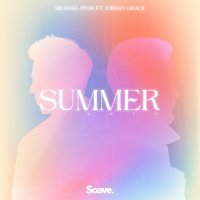 Michael Push feat. Jordan Grace - Summer