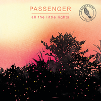 Passenger feat. Nina Nesbitt - Feather On The Clyde (Anniversary Edition)
