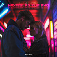 Echolock feat. Iriser - Lovers On The Sun