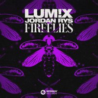 LUM!X feat. Jordan Rys - Fireflies