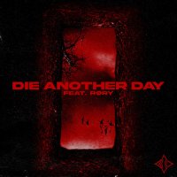 Blind Channel feat. RORY - Die Another Day