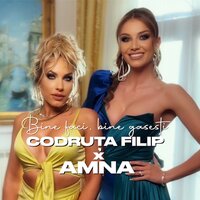 Codruta Filip feat. Amna - Bine Faci, Bine Gasesti!