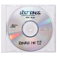 Lost Kings feat. Hilda - Remind Me