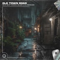 New Beat Order feat. Blaze U & Unknoan - Old Town Road (Techno Remix)