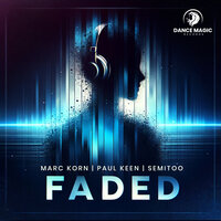 Marc Korn feat. Paul Keen & Semitoo - Faded