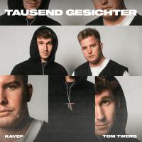 KAYEF feat. Tom Twers - Tausend Gesichter