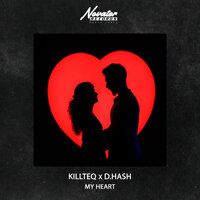 Killteq & D.Hash - My Heart