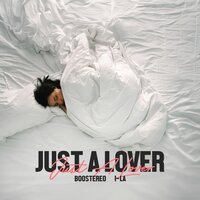 Boostereo feat. I-La - Just a Lover