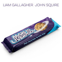 Liam Gallagher feat. John Squire - Mars To Liverpool