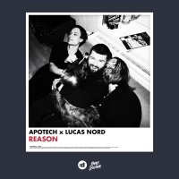 Apotech feat. Lucas Nord - Reason