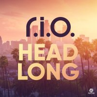 R.I.O. - Headlong (Radio Edit)