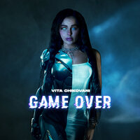 Vita Chikovani - Game Over