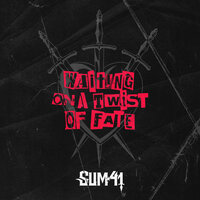 Sum 41 - Waiting On A Twist Of Fate