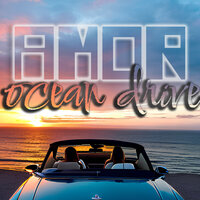 Amor - Ocean Drive