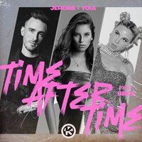 Jerome & Yoia feat. Beks - Time After Time